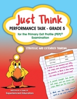 Just Think Performance Task - Grade 5 for the Primary Exit Profile (PEP) Examination 9766570779 Book Cover