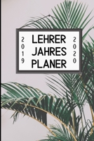 Lehrer Jahres Planer 2019 2020: A5 Lehrerplaner LINIERT Geschenkidee f�r Lehrer - Abschiedsgeschenk Grundschule - Klassengeschenk - Dankesch�n - Geschenk-Buch zum Schulabschluss 1687638659 Book Cover