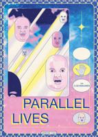 Parallel Lives 1683961404 Book Cover