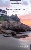 Amours muettes (French Edition) B0D9ZRDY7X Book Cover