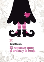 El romance entre el artista y la bruja 1326122223 Book Cover