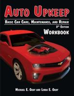 Auto Upkeep: Basic Car Care, Maintenance, and Repair 0974079200 Book Cover