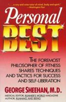 Personal Best: The Foremost Philosopher of Fitness Shares Techniques and Tactics for Success and Self-Liberation 0878578587 Book Cover