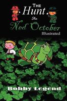 The Hunt for Ned October Illustrated Version 0615225535 Book Cover