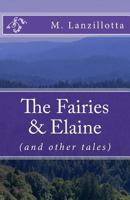 The Fairies & Elaine: 1978177577 Book Cover