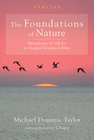 The Foundations of Nature 1725264978 Book Cover