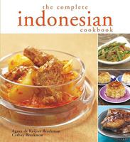 The Complete Indonesian Cookbook 9812617841 Book Cover