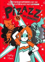 Pizazz vs The Demons: Volume 4 1398505803 Book Cover