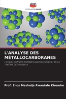 L'Analyse Des Métallocarboranes (French Edition) 6208629349 Book Cover