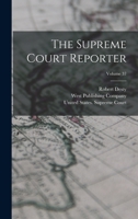 The Supreme Court Reporter, Volume 37 1018705422 Book Cover