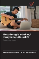 Metodologie edukacji muzycznej dla szkól (Polish Edition) 6208584809 Book Cover