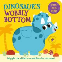 Dinosaur’s Wobbly Bottom 0008542325 Book Cover