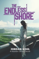 The Endless Shore B0CN4L6JD3 Book Cover