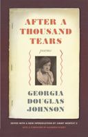 After a Thousand Tears: Poems 0820362832 Book Cover