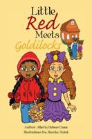 Little Red Meets Goldilocks 1524658006 Book Cover