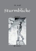Sturmblicke (German Edition) 3748261861 Book Cover