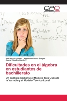 Dificultades En El Algebra En Estudiantes de Bachillerato 365901284X Book Cover
