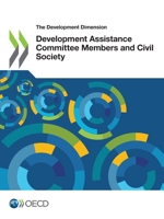 Development Assistance Committee Members and Civil Society 9264648151 Book Cover