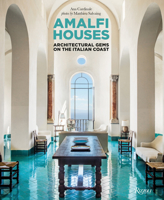 Amalfi Houses: Architectural Gems on the Italian Coast 8891838896 Book Cover