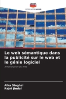Le web sémantique dans la publicité sur le web et le génie logiciel 6203043311 Book Cover
