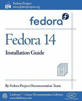 Fedora 14 Installation Guide 1596822287 Book Cover