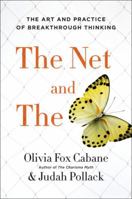 The Net and the Butterfly: The Art and Practice of Breakthrough Thinking 1591847192 Book Cover