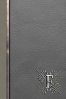 F: Meetings Notebook for Social Worker with Custom Interior: Personalized Monogram Initial Beveled Silver & Leather Effect 6 x 9 inch - 121 Pages 1078092443 Book Cover