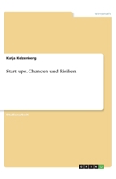 Start ups. Chancen und Risiken 3668919836 Book Cover