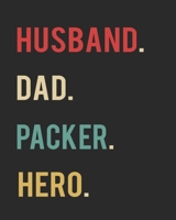 Husband Dad Packer Hero: Blank 8 x 10 200 Pages Thick Unruled Sketchbook 1697394167 Book Cover
