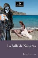 La Balle de Nausicaa 146649297X Book Cover