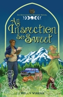 An Inspection So Sweet (Enchanted Senses) B0GQ95GT7Z Book Cover