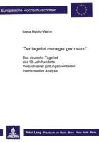 «Der Tageliet Maneger Gern Sanc»: Das Deutsche Tagelied Des 13. Jahrhunderts- Versuch Einer Gattungsorientierten Intertextuellen Analyse 3631423152 Book Cover