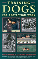 Training Dogs for Protection Work 0851317367 Book Cover