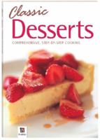 Classic Desserts 1743088728 Book Cover