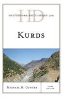 Historical Dictionary of the Kurds 1538110490 Book Cover