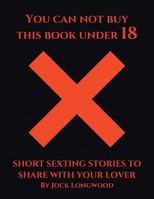 Short Sexting Stories to Share with Your Lover B0GJ5NT6C2 Book Cover