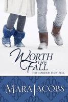 Worth The Fall 0985258632 Book Cover