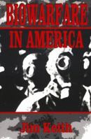 Biowarfare in America 1881532216 Book Cover