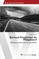Burnout-Prophylaxe Im Pflegeberuf 3639463005 Book Cover