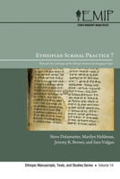 Ethiopian Scribal Practice 7: Plates for the Catalogue of the Ethiopic Manuscript Imaging Project (Companion to Emip Catalogue 7) 149822668X Book Cover