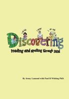 Discovering Reading and Spelling Through Sound 099440283X Book Cover