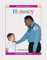 Honesty: A Level Three Reader (Wonder Books Level 3 Values) 1567660894 Book Cover