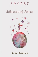 Silhouettes of Silence 1636401937 Book Cover