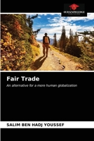 Fair Trade: An alternative for a more human globalization 6203590304 Book Cover