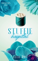 Stuffie Hospital: Collection One 1739764129 Book Cover