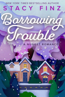 Borrowing Trouble 1616509244 Book Cover