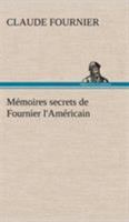 Mémoires secrets de Fournier l'Américain 9357098100 Book Cover