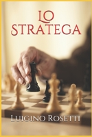 Lo Stratega 1980200599 Book Cover