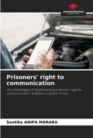 Prisoners' right to communication 6202226331 Book Cover