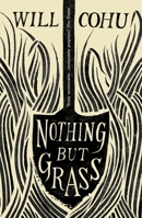 Nothing But Grass 0099578662 Book Cover